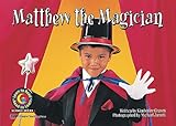 Matthew The Magician (Learn to Read Science)