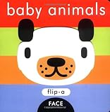 Baby Animals (Flip-a-Face)