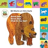 Brown Bear, Brown Bear, What Do You See? (Brown Bear and Friends)