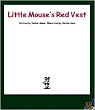 Little Mouse's Red Vest (R.I.C. Story Chest)