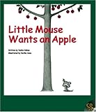 Little Mouse Wants an Apple
