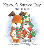 Kipper's Snowy Day (Book & CD)