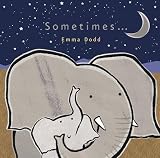 Sometimes... (Emma Dodd Series)｜mi:te[ミーテ]