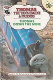 Thomas Down the Mine (Thomas the Tank Engine & Friends)