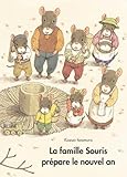 La famille Souris prépare le nouvel an