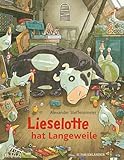 Lieselotte hat Langeweile