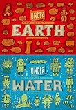 アンダーアース・アンダーウォーター: 地中・水中図絵 (児童書)