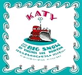 はたらきもののじょせつしゃ けいてぃー KATY AND THE BIG SNOW: 英日CD付き英語絵本 ([CD+テキスト])｜mi:te[ミーテ]