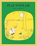 わたしとあそんで PLAY WITH ME: 英日CD付き英語絵本 ()