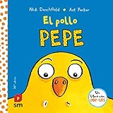 El Pollo Pepe/ Pepe the Chicken